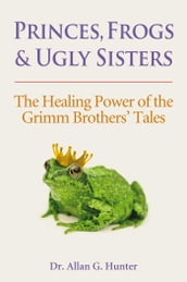 Princes, Frogs and Ugly Sisters