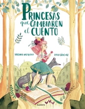 Princesas que cambiaron el cuento