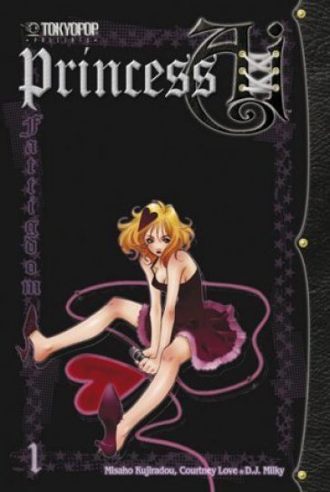 Princess Ai. 1. - Courtney Love - D. J. Milky - Misaho Kujiradou