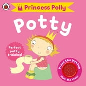 Princess Polly s Potty