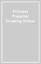 Princess Projector Drawing School