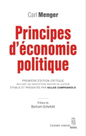 Principes d économie politique. Première édition critique incluant les annotations inédites de l aut