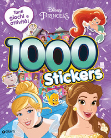 Principesse. 1000 stickers. Con adesivi