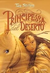Principesse del Regno della Fantasia - 3. Principessa del Deserto