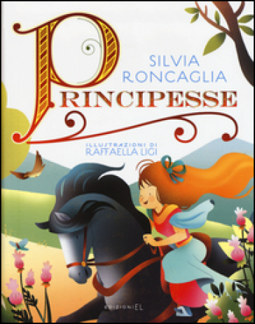 Principesse - Silvia Roncaglia