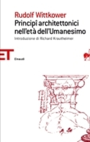 Principi architettonici nell'età dell'umanesimo - Rudolf Wittkower