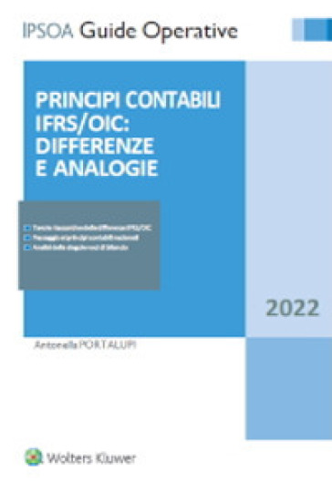 Principi contabili OIC/IFRS: differenze e analogie - Antonella Portalupi