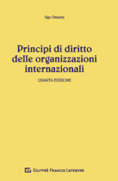 Principi di diritto delle organizzazioni internazionali