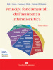 Principi fondamentali dell assistenza infermieristica. Con e-book