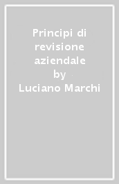 Principi di revisione aziendale