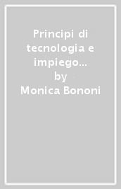 Principi di tecnologia e impiego degli aromi