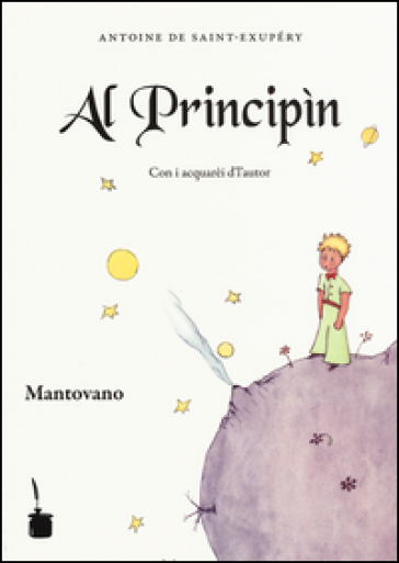 Principin. Testo mantovano (Al) - Antoine de Saint-Exupéry