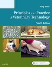 Principles and Practice of Veterinary Technology - E-Book