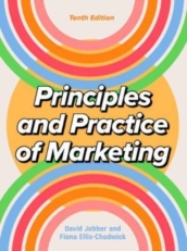 Principles and Practice of Marketing 10/e