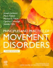 Principles and Practice of Movement Disorders E-Book