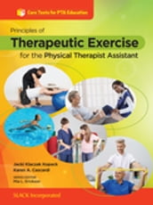 Principles of Therapeutic Exercise for the Physical Therapist Assistant