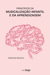 Princípios da musicalização infantil e da aprendizagem