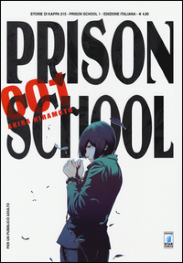 Prison school. 1. - Akira Hiramoto