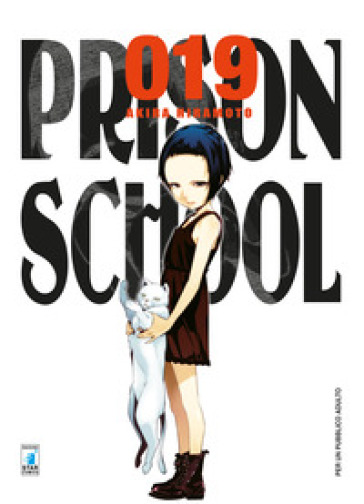 Prison school. 19. - Akira Hiramoto