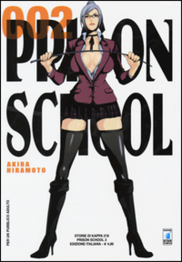 Prison school. 2. - Akira Hiramoto | 