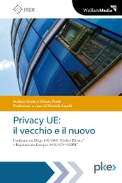 Privacy UE: il vecchio e il nuovo