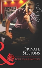 Private Sessions (Mills & Boon Blaze)