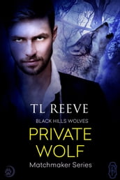Private Wolf (Black Hills Wolves #54)