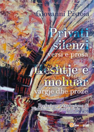 Privati silenzi - Giovanni Pistoia