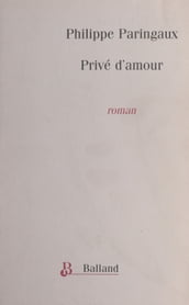 Privé d amour