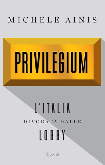 Privilegium - Michele Ainis