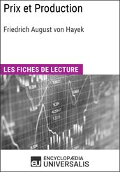 Prix et Production de Friedrich August von Hayek