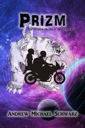 Prizm: An Other-World Adventure