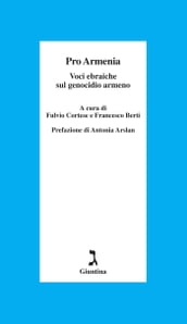 Pro Armenia. Voci ebraiche sul genocidio armeno