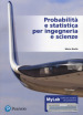 Probabilità e statistica per ingegneria e scienze. Ediz. MyLab. Con e-text. Con Contenuto digitale per accesso on line