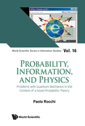 Probability, Information, and Physics