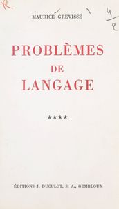 Problèmes de langage (4)