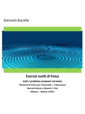 Problemi di Fisica 1 - tutti i problemi proposti nel testo 