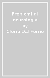 Problemi di neurologia