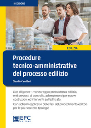 Procedure tecnico-amministrative del processo edilizio - Claudio Camilleri | Manisteemra.org