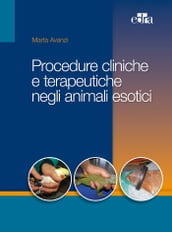 Procedure cliniche negli animali esotici