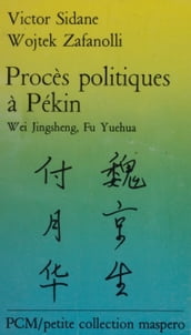 Procès politiques à Pékin