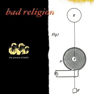 Process of belief - Bad Religion