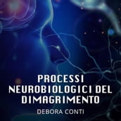 Processi neurobiologici del dimagrimento