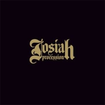 Procession - Josiah
