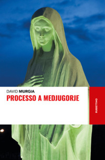 Processo a Medjugorje - David Murgia