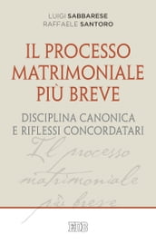 Il Processo matrimoniale più breve