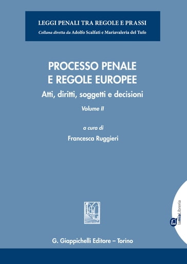 Processo penale e regole europee - Francesca Ruggieri