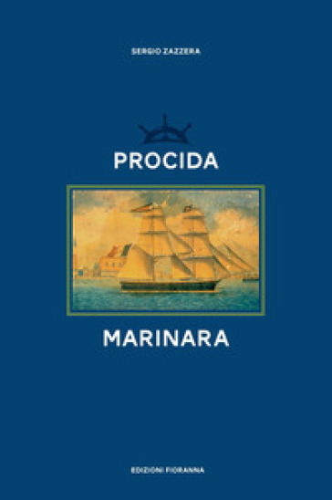 Procida marinara - Sergio Zazzera