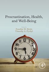 Procrastination, Health, and Well-Being