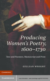 Producing Women s Poetry, 16001730